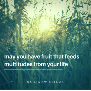 may-you-have-fruit-that-feeds-multitudes-from-your-life